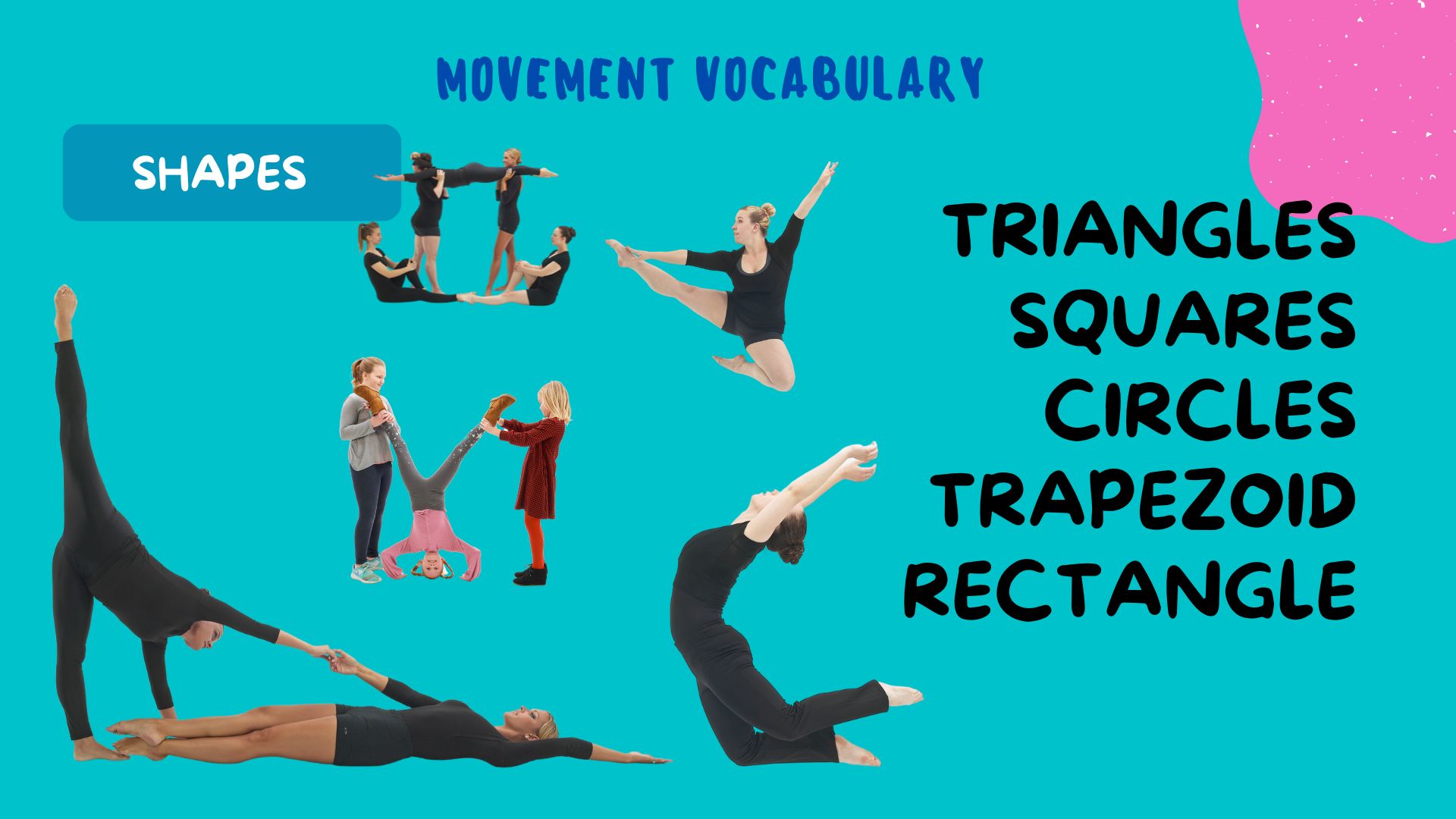 Shapes in Movement – Arts + More Services